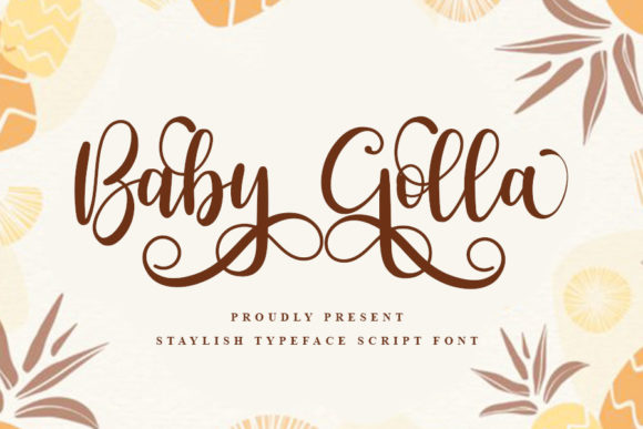 Baby Golla Script Font for Digital Design