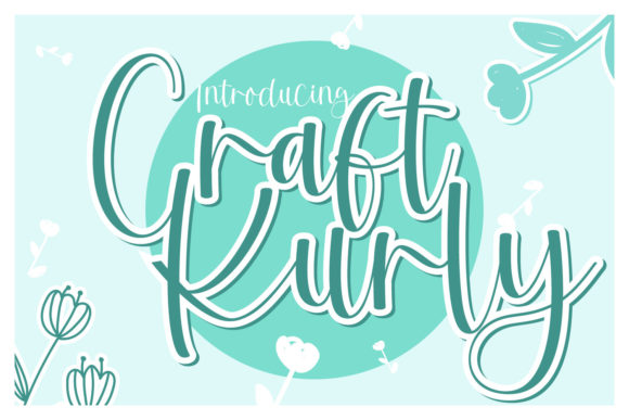 Craft Kurly Font for Elegant, Refreshing Campaign Design