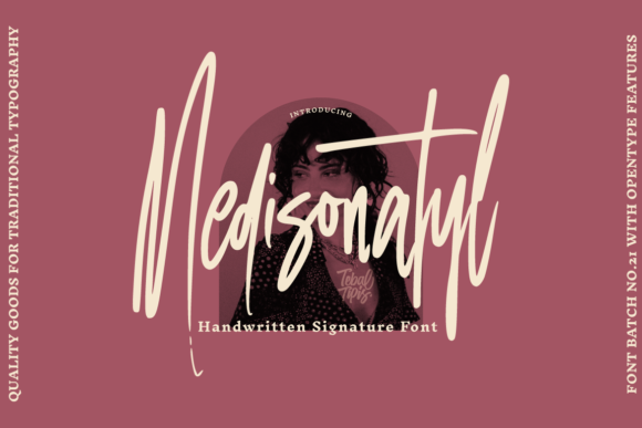 Medisonatyl: A Stylish Thin-Lettered Script Font for Campaign Clarity