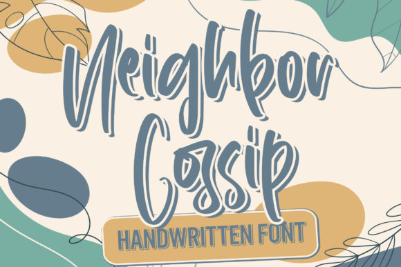 Neighbor Gossip: A Script Handwritten Font for Modern Digital Branding