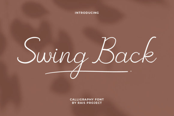 Swing Back Font for Elegant, Readable Campaign Headlines